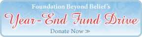 Foundation Beyond Belief's Year-End Fund Drive